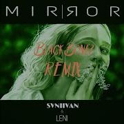 Svniivan Leni Mirror Blackbonez Remix Edit