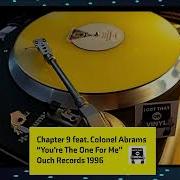 Chapter 9 Feat Colonel Abrams Your The One For Me