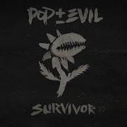 Pop Evil Survivor