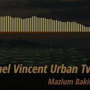 Samuel Vincent Urban Remix