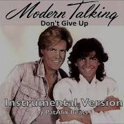 Modern Talking Don T Give Up Instrumental By Patafix Beats