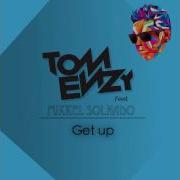 Tom Enzy Get Up Radio Edit Ft Mikkel Solnado