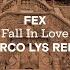 Fall In Love Marco Lys Extended Remix