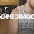 WEST COAST IMAGINE DRAGONS Music Video