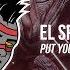 El Speaker Put Your Love Ft Leila Lanova Azide Remix