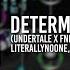 DETERMINATION UNDERTALE X FNF Corruption DISCHARGE