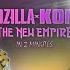 Godzilla X Kong The New Empire In 2 Minutes