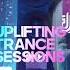 Uplifting Trance Sessions EP 749 With DJ Phalanx Trance Edm Electronicmusic