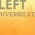 All That S Left By Riversilvers Oscuro Chillstep Electronic