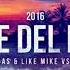 Café Del Mar 2016 Dimitri Vegas Like Mike Vs Klaas Instrumental Radio Mix