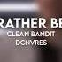 Rather Be Edit Audio Clean Bandit