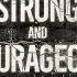 Strong Courageous Week 3 Compromise In The Hands Of An Angry God Joshua 7 1 26