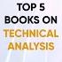 Top 5 Books On Technical Analysis