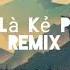 SINH RA LÀ KẺ PHÀM PHU REMIX EURO BIX