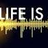LIFE IS A SONG Philly Mix Instrumental