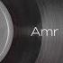 Amr Diab Wayah DJ Tarek Afro House Remix Maxx Music