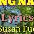 HIMAYANG NAHUNLAK LYRICS BY SUSAN FUENTES