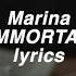 MARINA AND THE DIAMONDS Immortal Lyrics HD