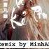 Sinh Ra Là Kẻ Phàm Phu MinhAK Remix Remix Minhak