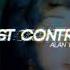 Lost Control Alan Walker Slowed Reverb Sorana