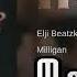 Elji Beatzkilla Milligan Album Megamix