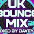 UK Bounce Mix 28 Mixed By Davey J 2024 Bounce Donk Dance Wiganpier Scousehouse Dj