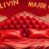 Ley Livin Feat Major Galore Bust Down NEW RNB SONG APRIL 2024