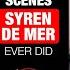 The Most Ridiculous Scenes Syren De Mer Ever Did