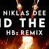 Niklas Dee Around The World Feat René Miller HBz Remix