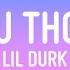 Lil Durk F Ck U Thought Lyrics