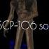 SCP Secret Laboratory All Scp 106 Sounds