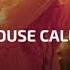 House Calls Summer Closers 2020 Melodic House Techno Deep House Mix