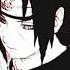 Itachi Uchiha Edit GODMODE Wav