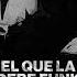 EL QUE LA DEBE FUNK ULTRA SLOWED