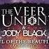 The Veer Union Jody Black Soul Of The Beautiful Acoustic Official Video