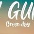 Green Day 21 Guns Lyrics