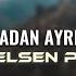 Elsen Pro Anadan Ayrı Babadan Ayrı