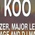 Major Lazer Major League DJz Koo Koo Fun Lyrics Feat Tiwa Savage And DJ Maphorisa