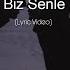 Cem Adrian Biz Senle Lyric Video