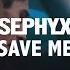 Sephyx Save Me Official Video Clip