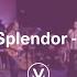 GOD OF ALL SPLENDOR Live From Dwell Live Vineyard Worship