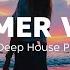 Mega Hits 2023 The Best Of Vocal Deep House Music Mix 2023 Summer Music Mix 2023 107