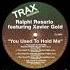 Ralphi Rosario Featuring Xavier Gold You Used To Hold Me Ryno Remix