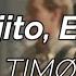 TIMØ Espejito Espejito Letra