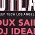 Redux Sainta DJ Ideal Pressure TECH HOUSE