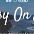 DJ Angklung EASY ON ME Slow Remix Terbaru 2023 By IMp