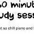 Speedrunning Your Assignments Like An Academic Weapon I Know You Are Not So Chill Piano Lofi Songs