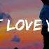 Couldn T Love You More Feat Briana Tyson Music Video Lyrics