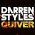 Darren Styles Quiver Darren Styles VIP Edit MuZzy Extended Edit