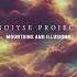 NOIYSE PROJECT Mountains And Illusions Original Mix Till The Sunrise